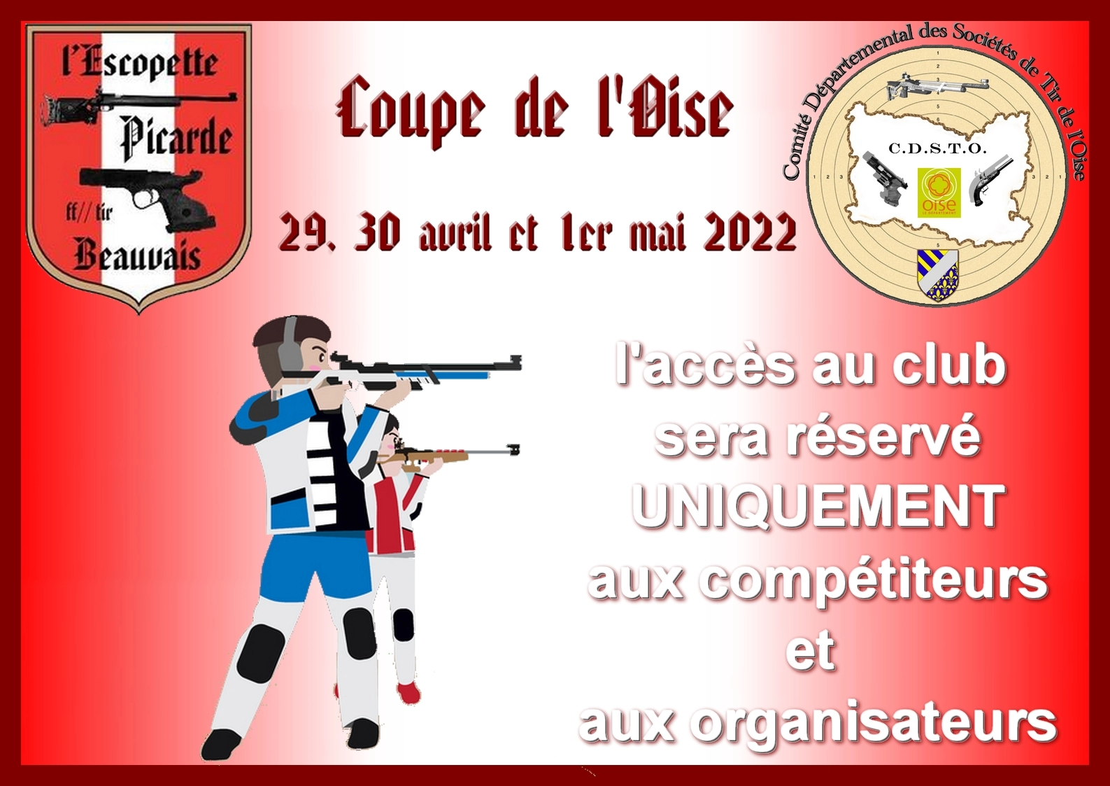 fermeture du club pour la Coupe de l'Oise 2022