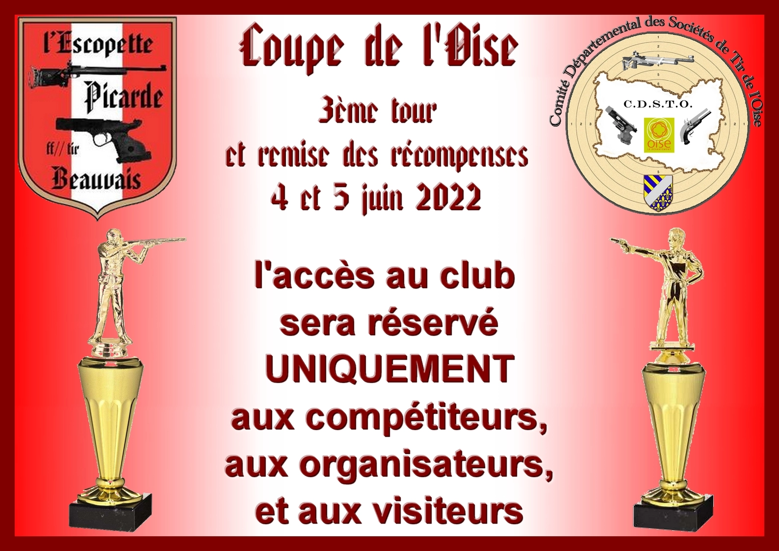 fermeture du club pour la Coupe de l'Oise 2022